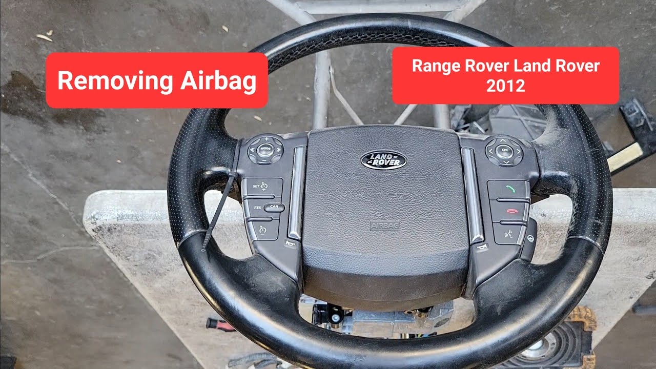 2010-2013 RANGE ROVER SPORT LAND ROVER L320 LR4 HOW TO REMOVE STEERING WHEEL AIRBAG