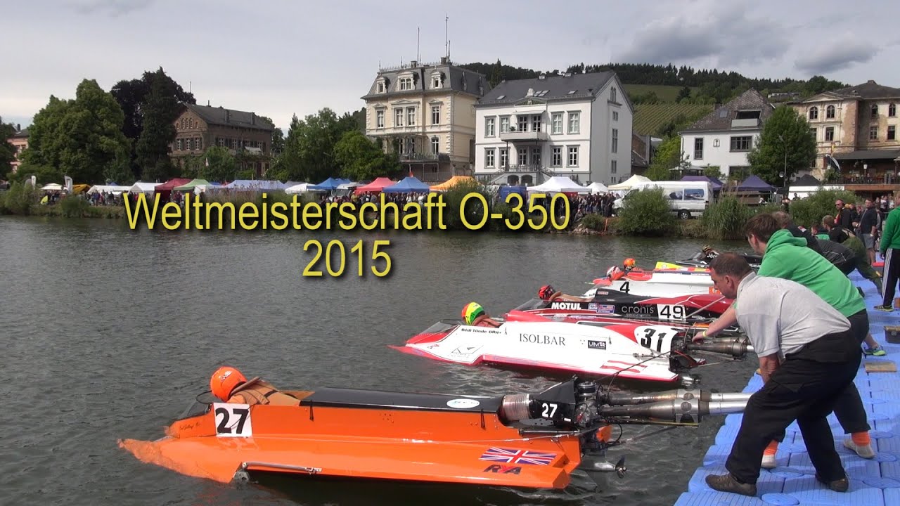 Weltmeisterschaft O 350 - Motorbootrennen Traben-Trarbach 2015