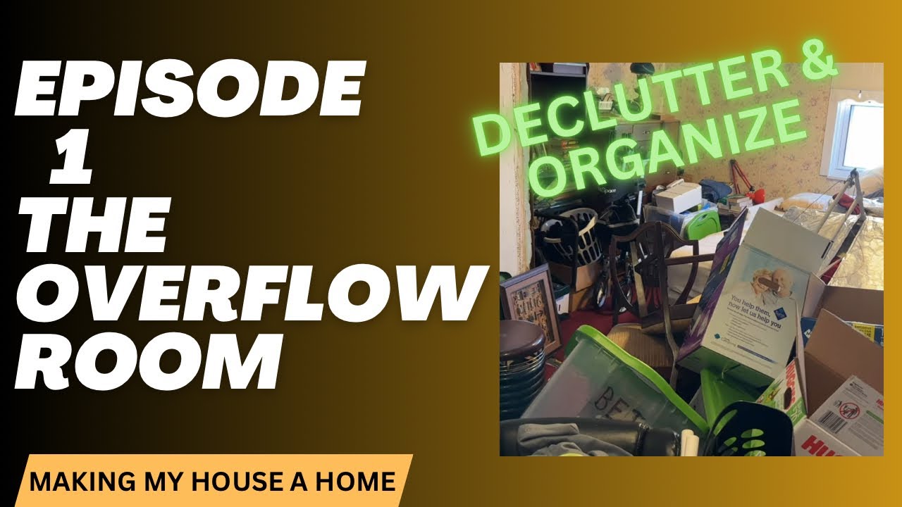 Decluttering and Organizing the Overflow Room the Minimal Mom Way. Episode 1