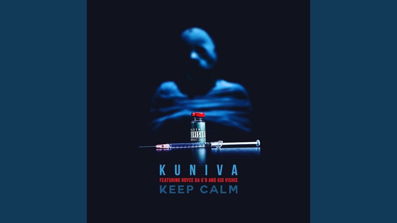 Keep Calm (feat. Royce da 5'9