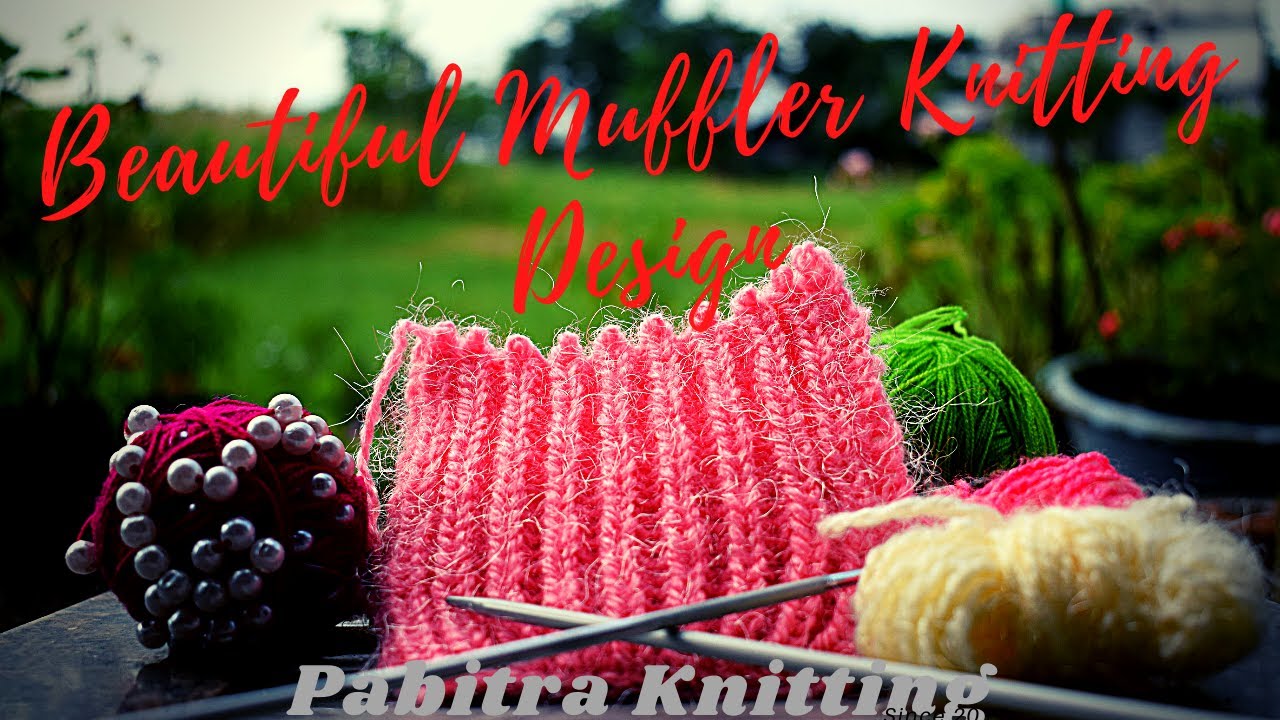 सुन्दर मफलर बुनाई डिजाइन I Beautiful Muffler Knitting Design I Nepali Tutorial
