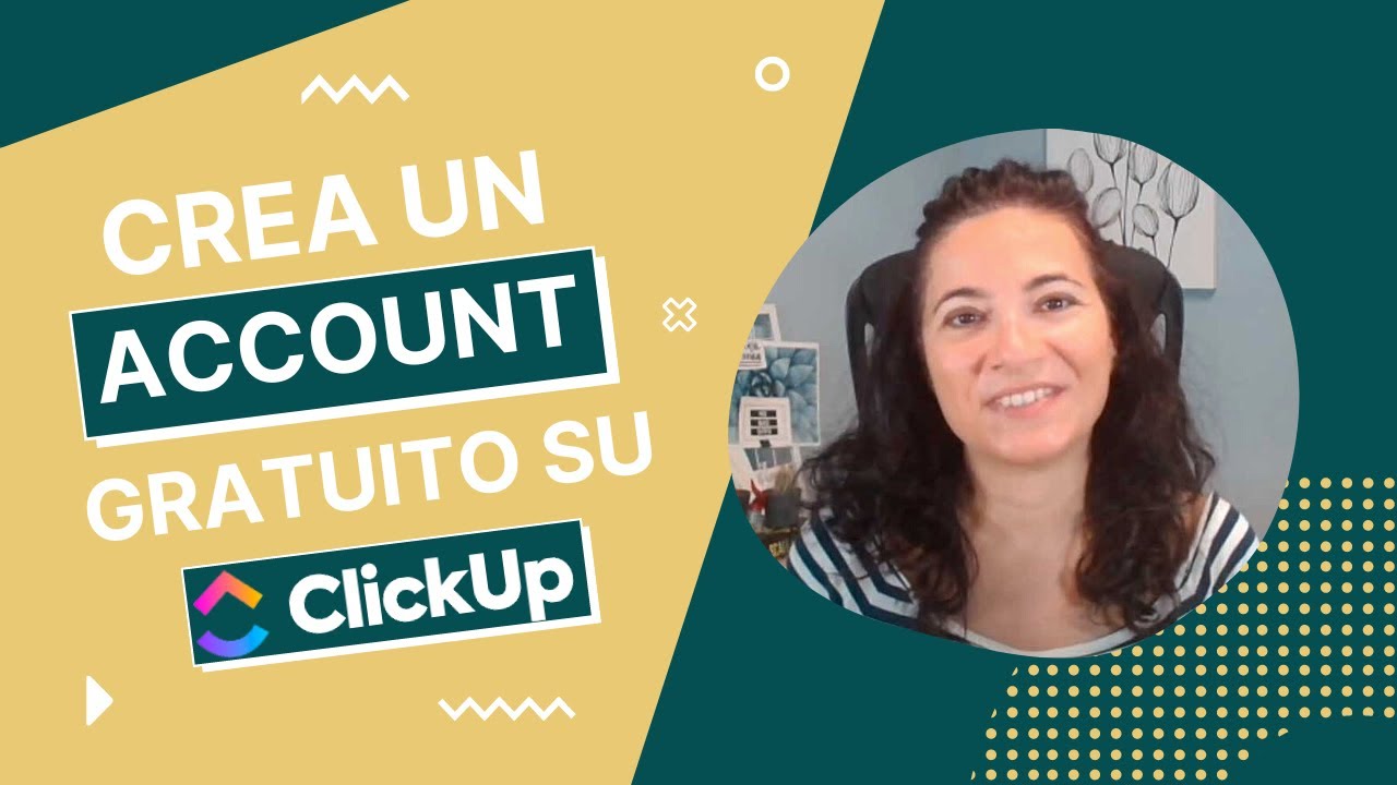 ClickUp Tutorial: crea il tuo account gratuito in poco tempo