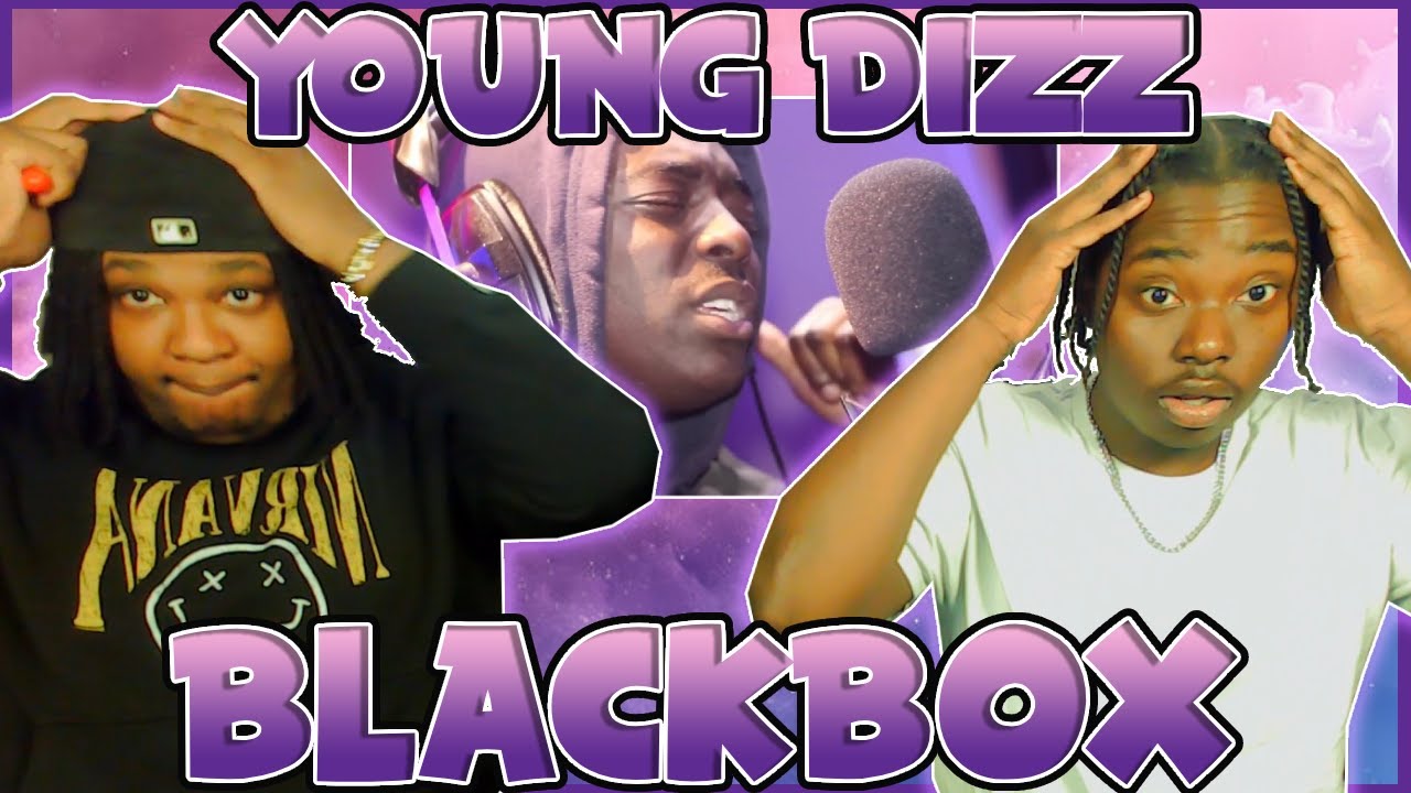 YOUNG DIZZ CAN RAP RAP!!! BLOODLINE Reacts to YOUNG DIZZ | BL@CKBOX