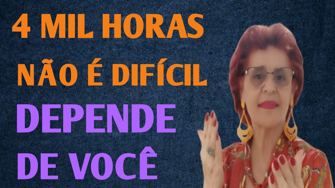 4 MIL HORAS NÃO É DIFÍCIL DEPENDE DE VOCÊ 