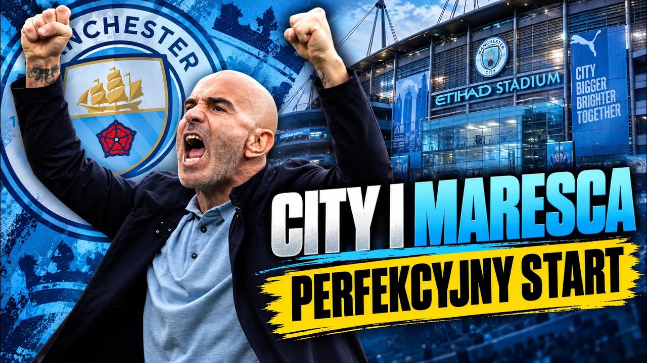 ENZO MARESCA BUDUJE NOWY MANCHESTER CITY. NA RAZIE IDZIE MU ŚWIETNIE
