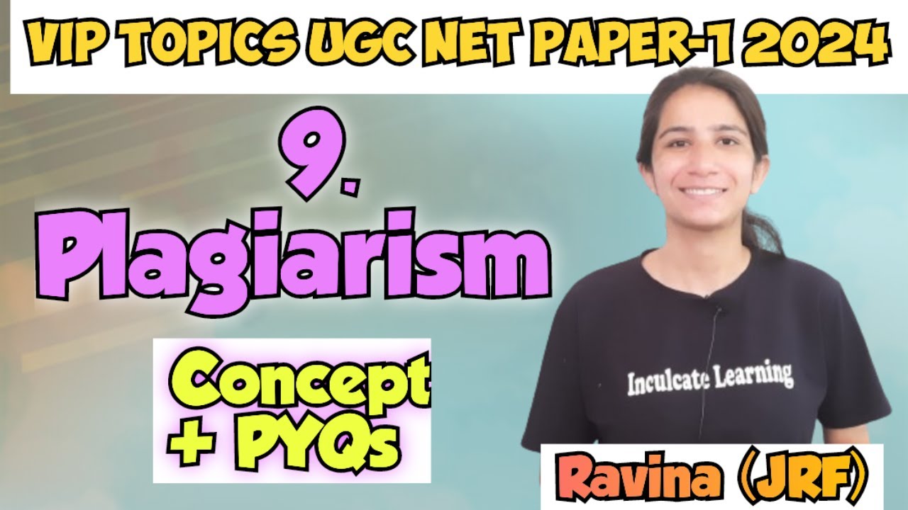 Class-9 VIP Topics UGC NET Paper-1 2024 | Plagiarism in Research | Concept with PYQs #ugcnetpaper1