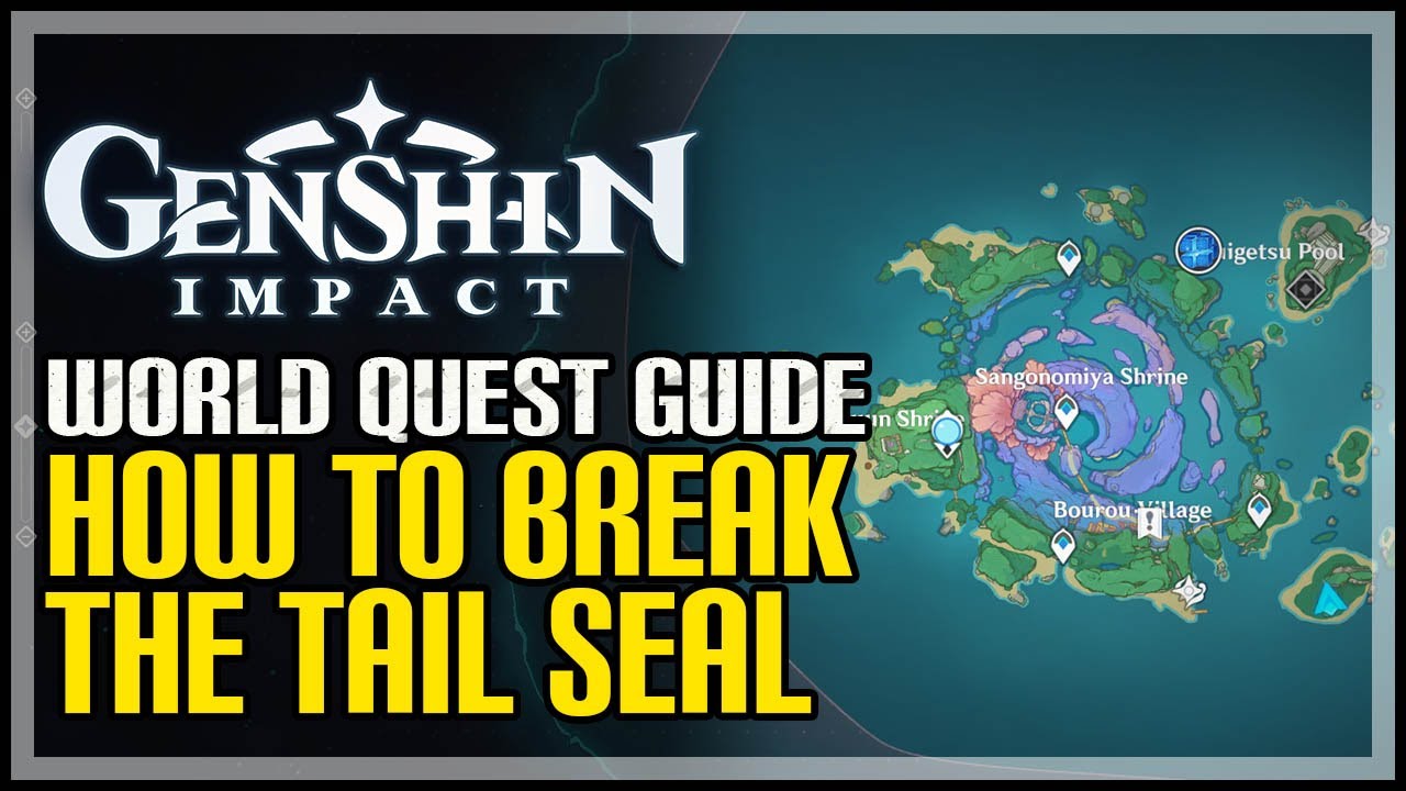 Break the Tail Seal Genshin Impact