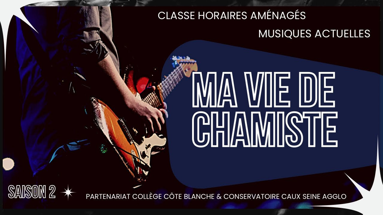 Ma vie de chamiste (saison 2)