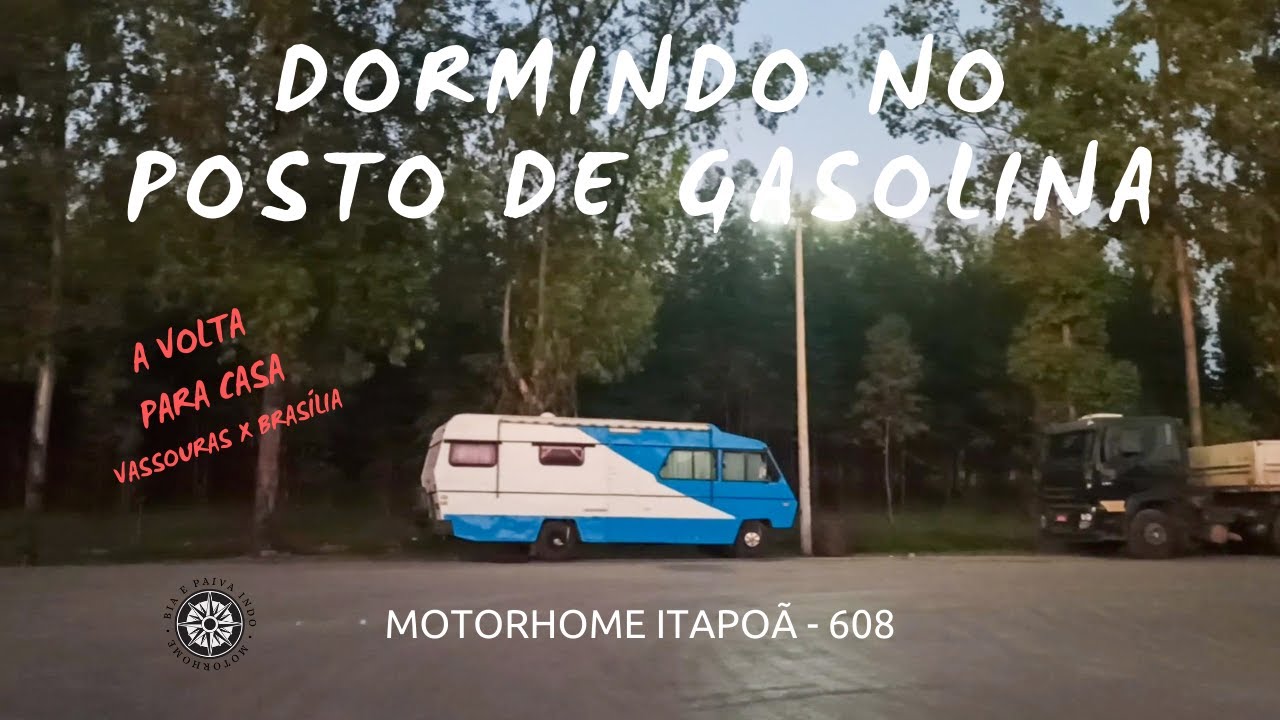 🚐 Trazendo Motorhome pra casa | Brasília x Vassouras | Mercedes 608 Itapoã | Bia e Paiva Indo
