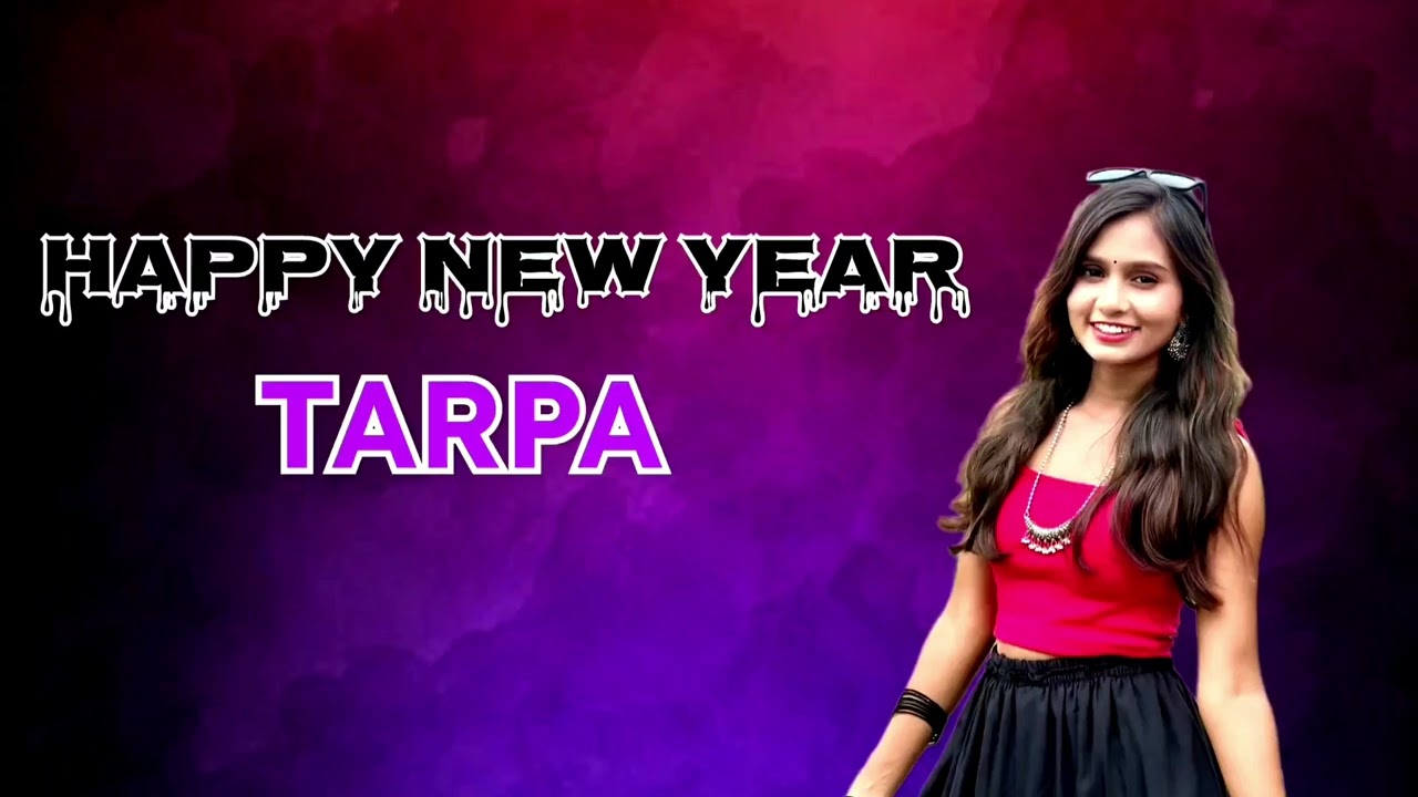 New tarpa 2026 happy new year 💃📍 