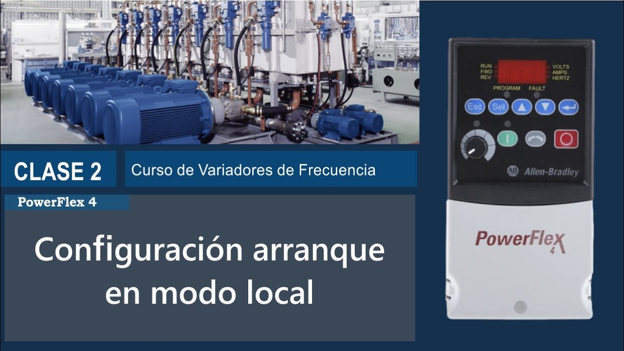 PowerFlex 4 | Configuración arranque en modo local | Curso de VFD - Clase 2 | ICMA FUNDAMENTALS