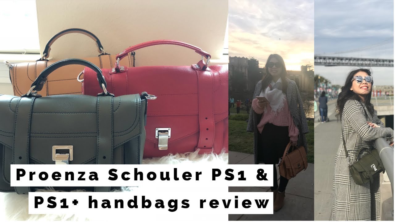 Proenza Schouler PS1 & PS1+  bags review