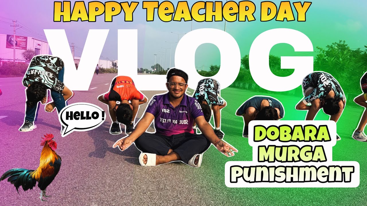 Dobara Murga Punishment 😂 | Teacher’s Day Special Vlog 2025 @soulonfleek__ ✨