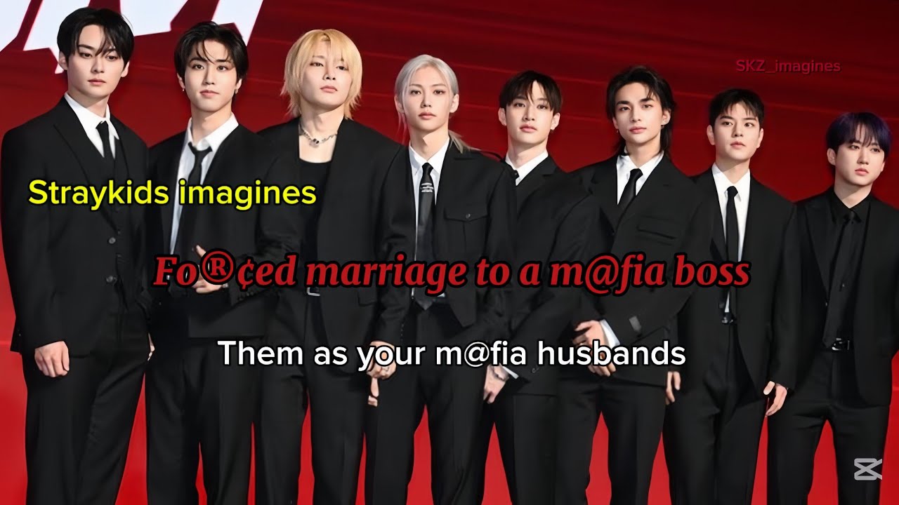 pov: The fo®¢ed marriage to a M@fia b0ss || Straykids imagines 