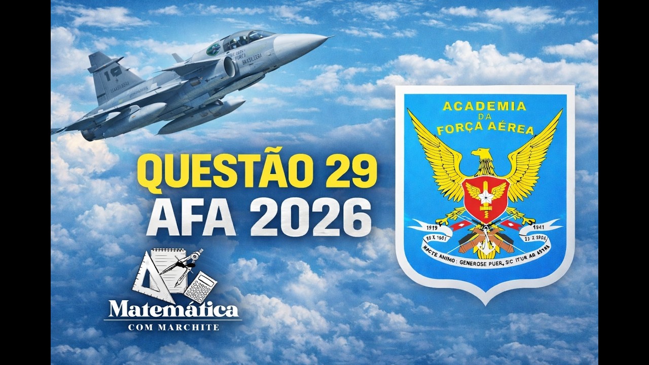 Questão 29/AFA2026-Versão A