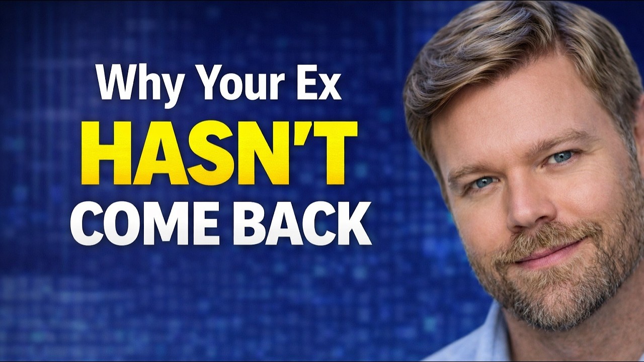 Why Hasn't My Ex Come Back Yet?