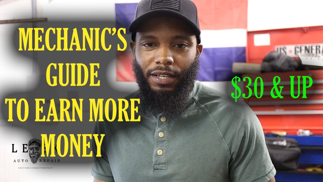 Mechanic's Guide to Earning More Money