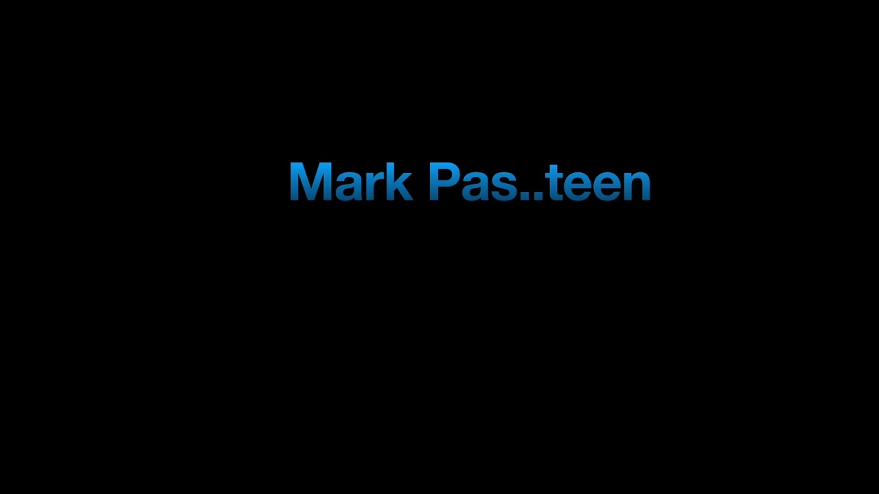Mark Pas..teen!