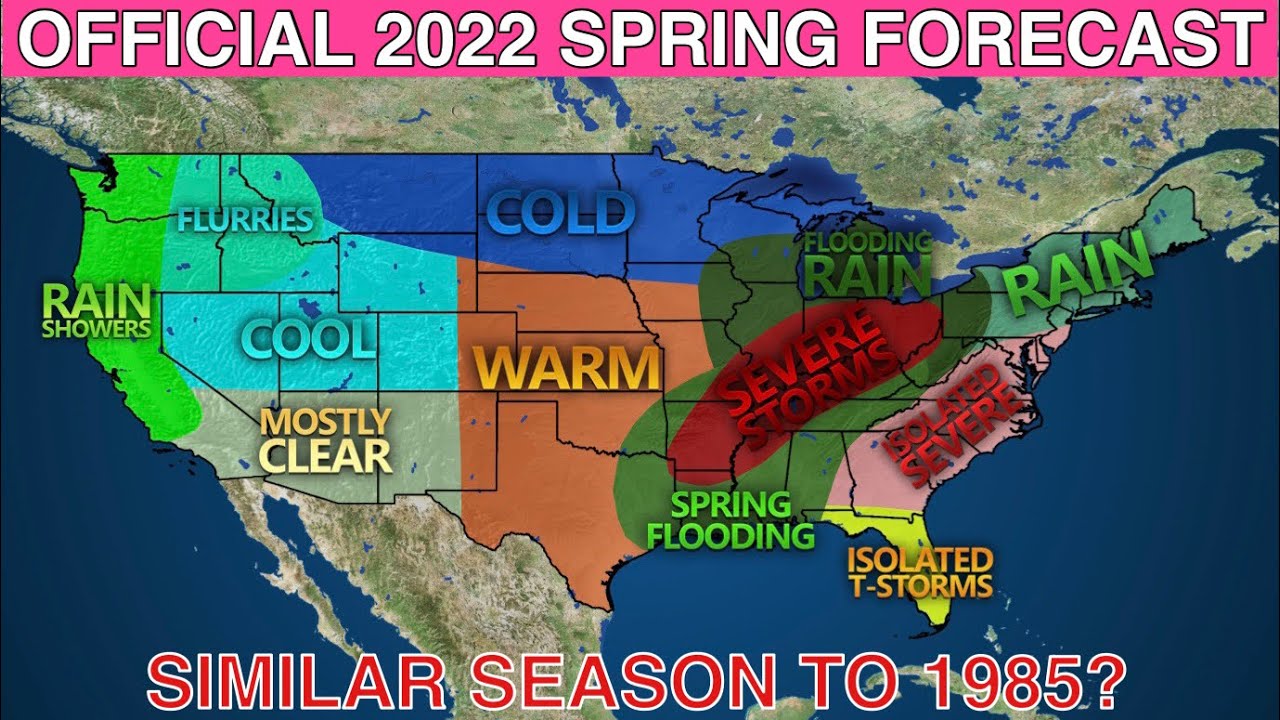 Official Spring Forecast For 2022