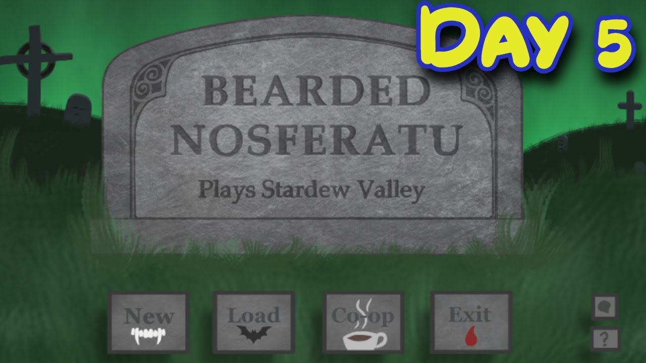 Stardew Valley Day 5