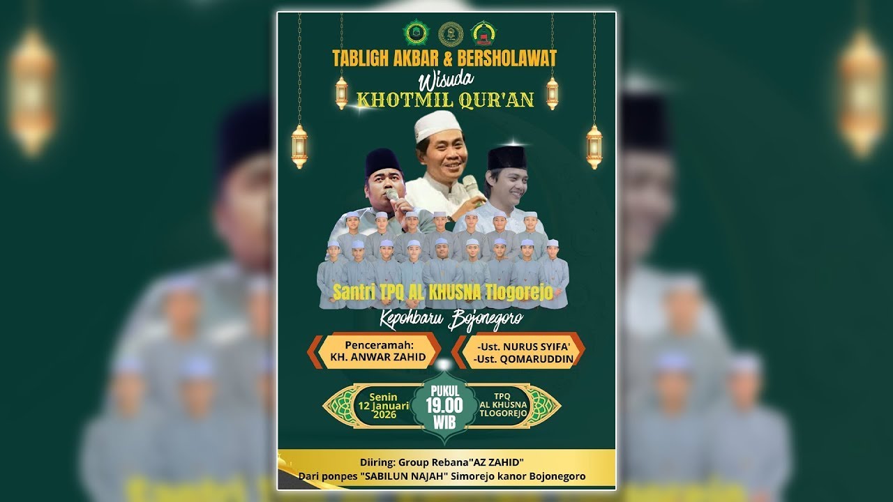 🔴LIVE KH. ANWAR ZAHID | WISUDA KHOTMIL QUR'AN TPQ AL KHUSNA TLOGOREJO KEPOHBARU BOJONEGORO