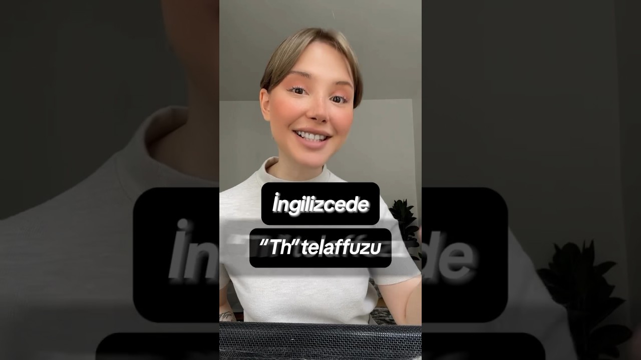 İngilizce telaffuz serisi | Th sesinin doğru telaffuzu