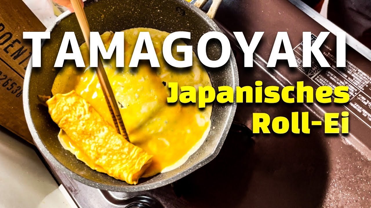 Ein Japaner kocht - Tamagoyaki (japanisches gerolltes Omelette)