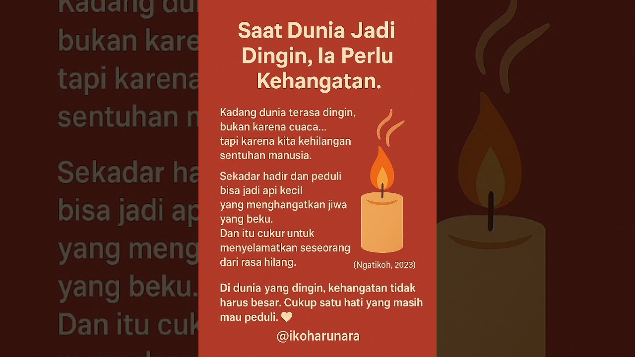 Dunia Perlu Kehangatan