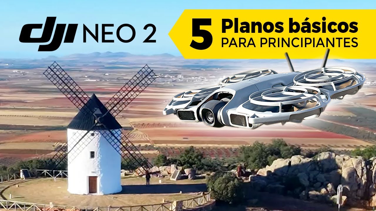 DJI Neo 2 | 5 PLANOS BÁSICOS para principiantes, ¿los conoces? 🤔