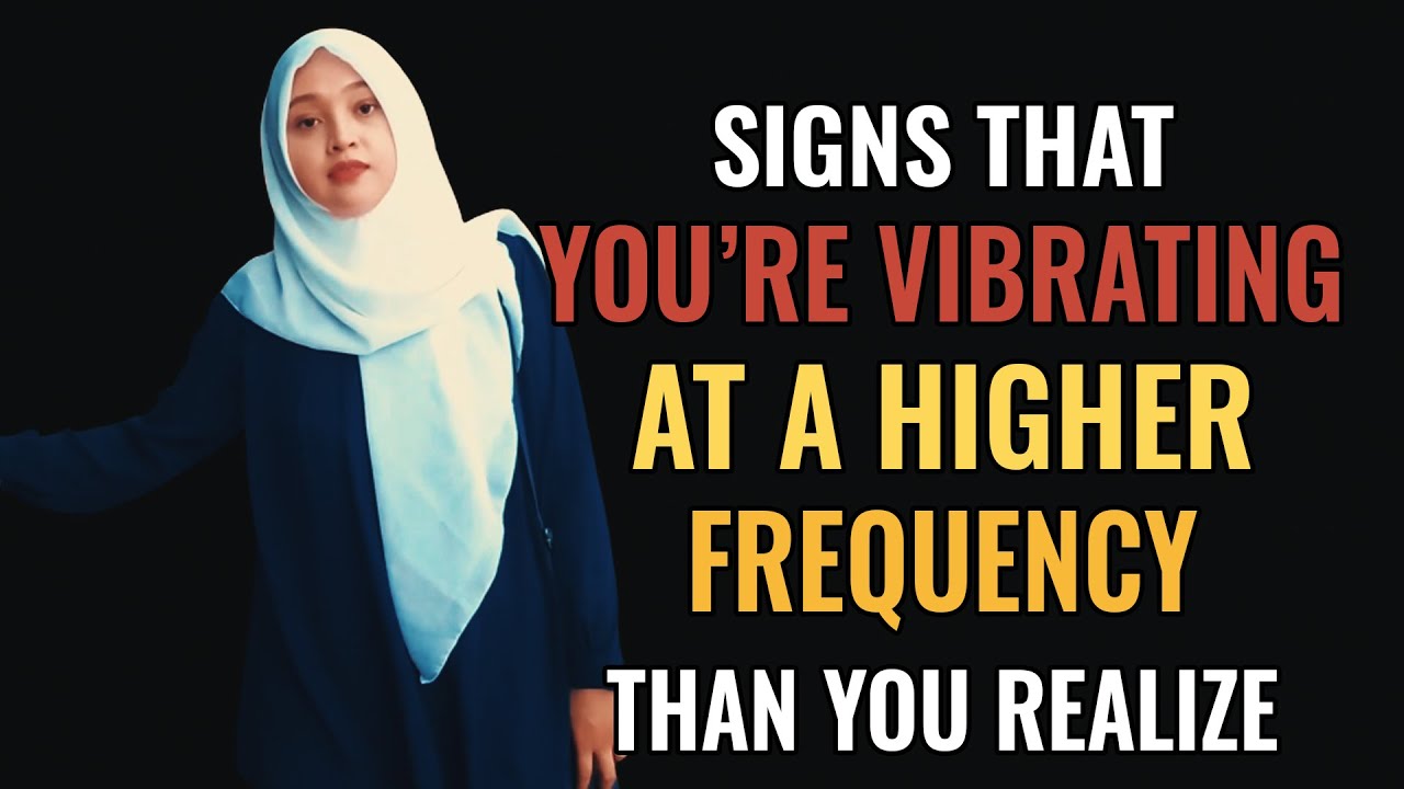Signs That You're Vibrating At a Higher Frequency Than You Realize | Spiritual Awakening | Third Eye
