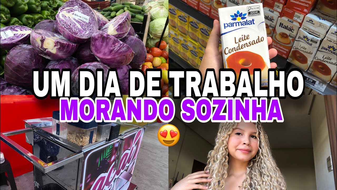 UM DIA DE TRABALHO NA RUA - morando sozinha aos 19 anos 😍🙌🏻