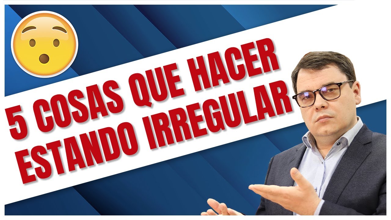5 Cosas que Debe Hacer un Inmigrante Cuando Esta En España de Forma Irregular 😨
