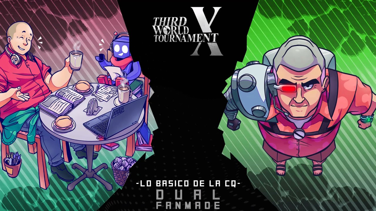 Lo Basico de la CQ - Third World Tournament X [FanMade]