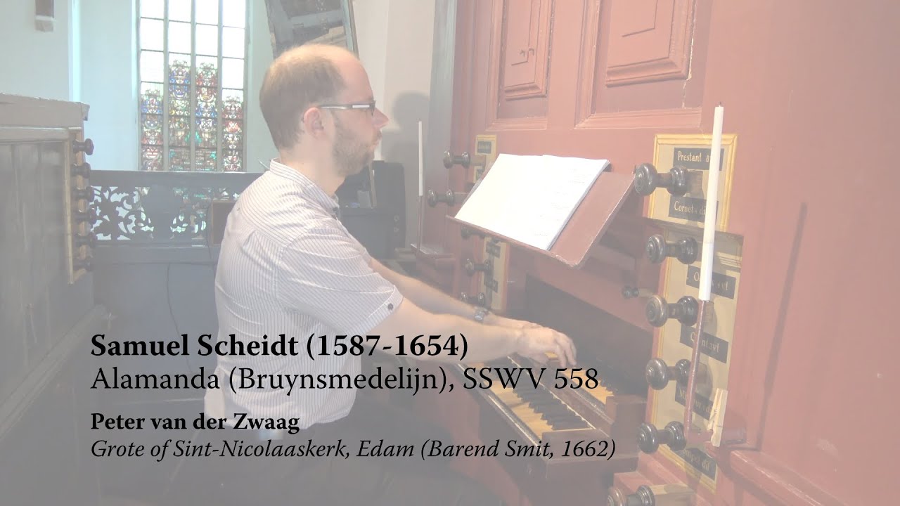 Samuel Scheidt - Alamanda 'Bruynsmedelijn', SSWV 558 (Peter van der Zwaag)