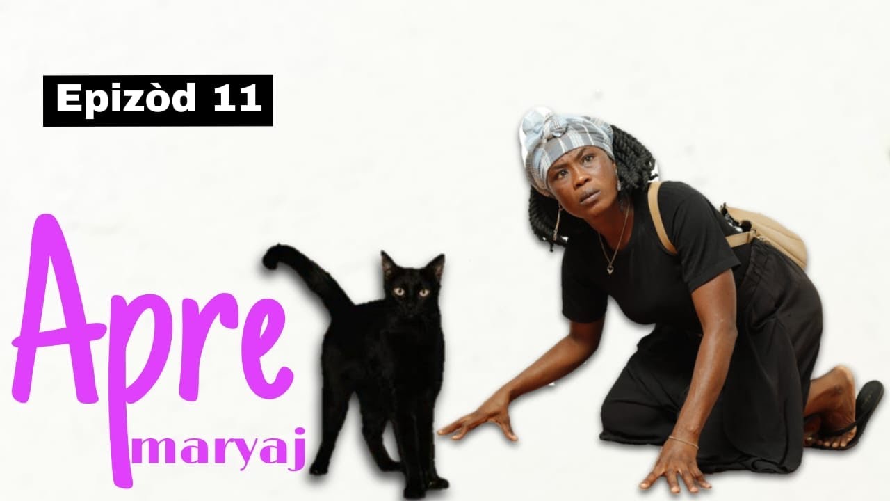 APRE MARYAJ EPIZOD 11 (Nouvo feyton ayisyen 2026)