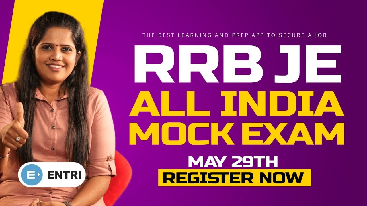 RRB JE All India Mock exam On 29th May 2023 - Register Now | Entri Technical Exams