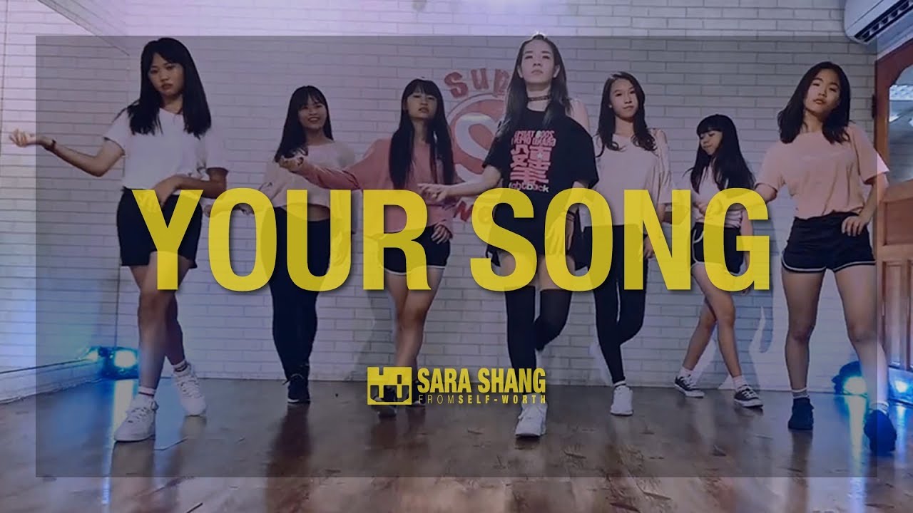 Rita Ora - Your Song / Choreography by Sara Shang (SELF-WORTH)