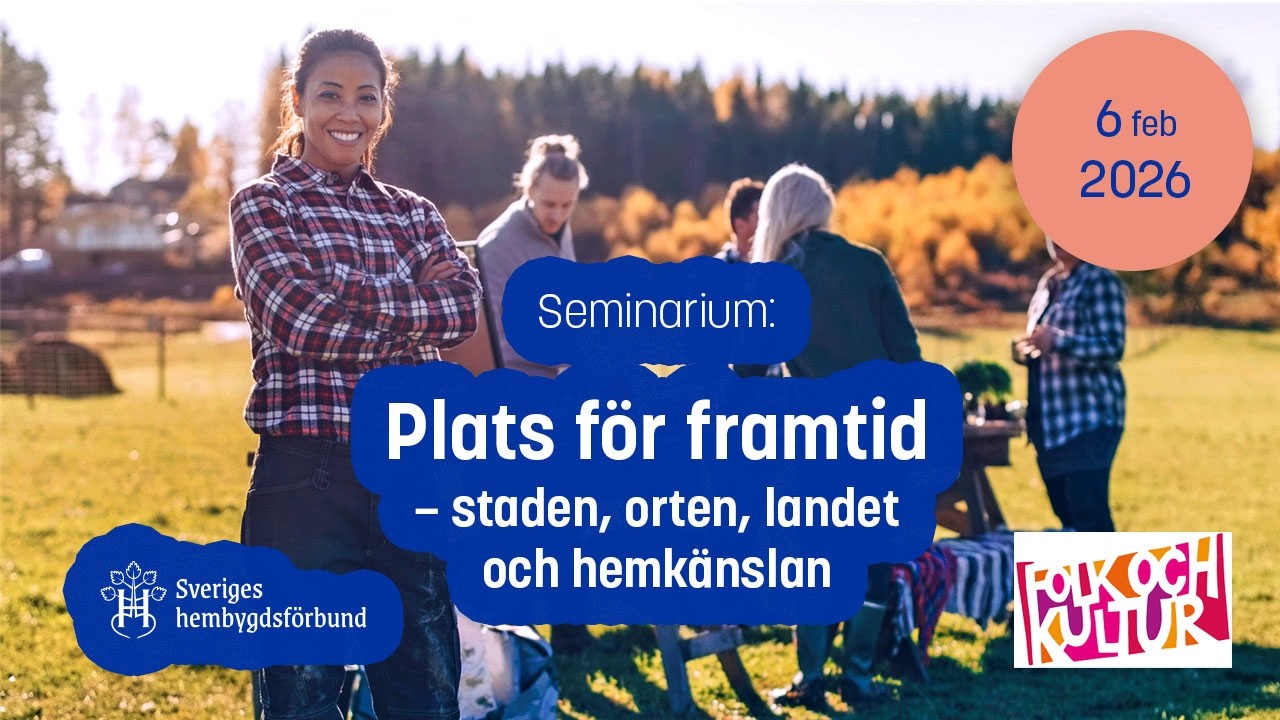 Plats för framtid - staden, orten, landet och hemkänslan 6 februari 2026