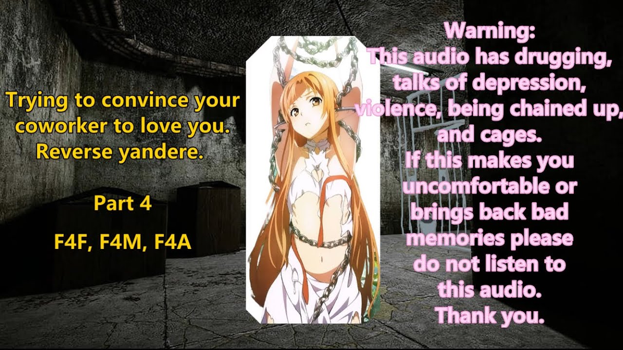 Trying to convince your coworker to love you. (Reverse yandere) (Part 4) F4F, F4M, F4A.