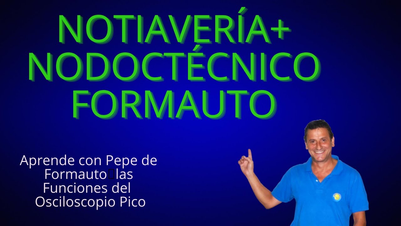Funciones del Osciloscopio - Ssanyong Rodius