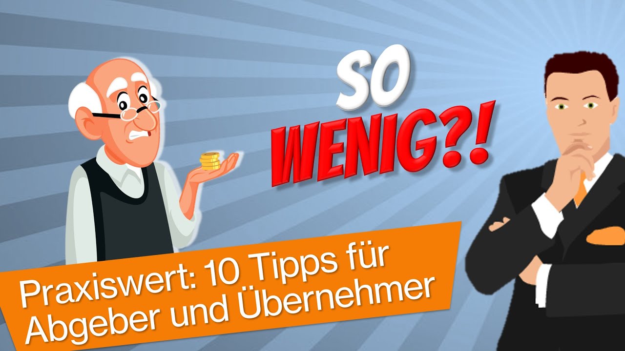 Zweiter Schock nach HVM: So wenig ist (D)eine Praxis wirklich wert - 10 Tipps für Abgabe & Übernahme
