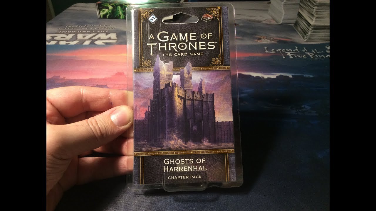 AGoT LCG 2nd Edition: Ghosts of Harrenhal Chapter Pack Opening!