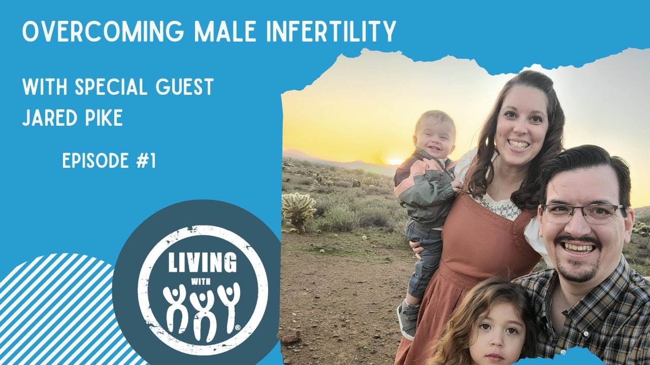 Overcoming Male Infertility Podcast: Jared Pike #1