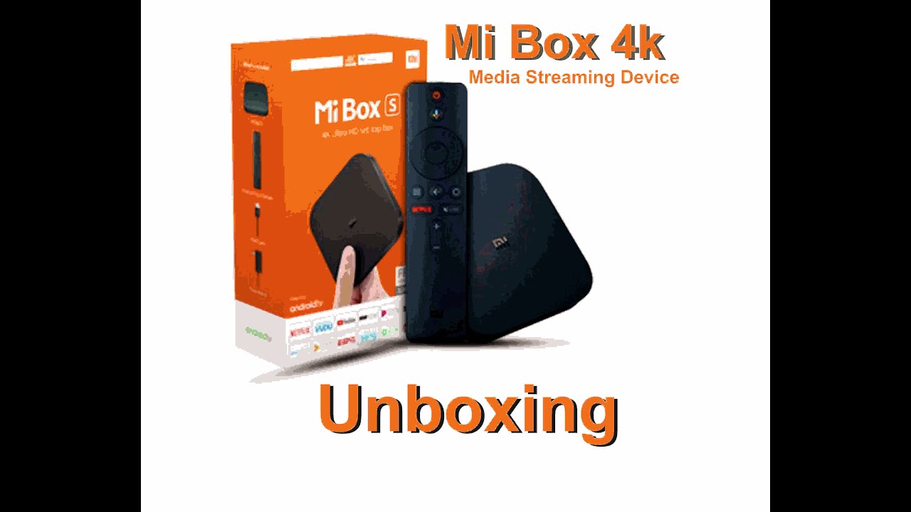 Xiaomi Mi Box 4K Unboxing