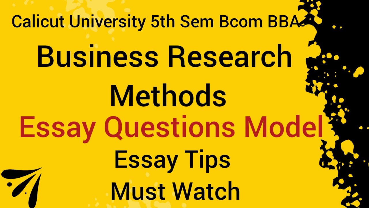 Calicut University 5th Sem Bcom BBA Business Research Methods Essay Questions Model  | Essay Tips |