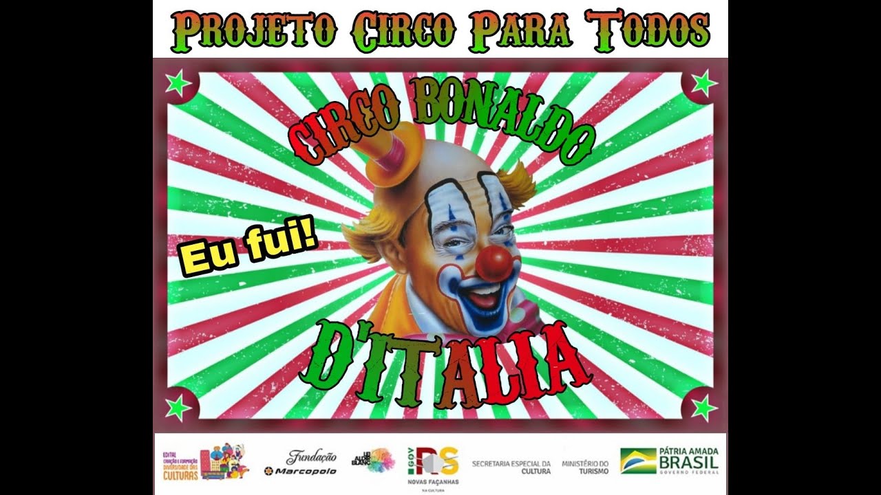 Projeto Circo para Todos - Circo Bonaldo D'Italia