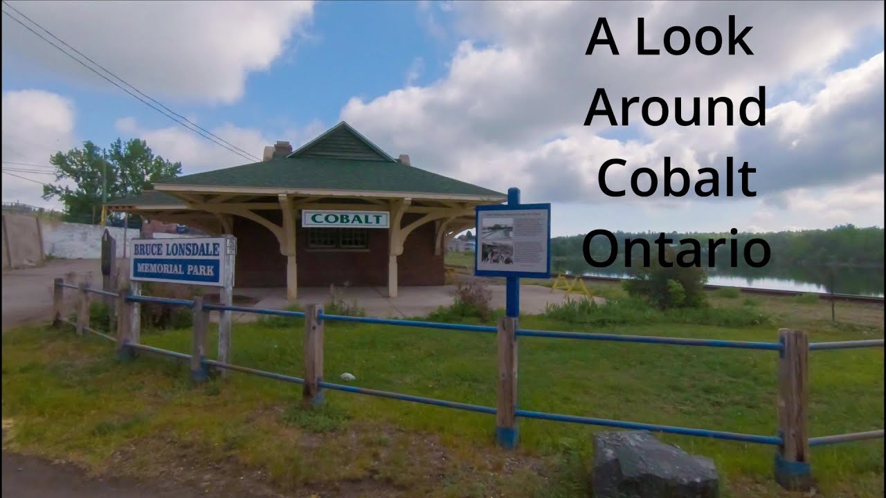 A Look Around Cobalt Ontario