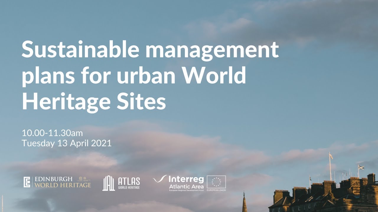 AtlaS.WH | Session 1: Sustainable management plans for urban World Heritage Sites