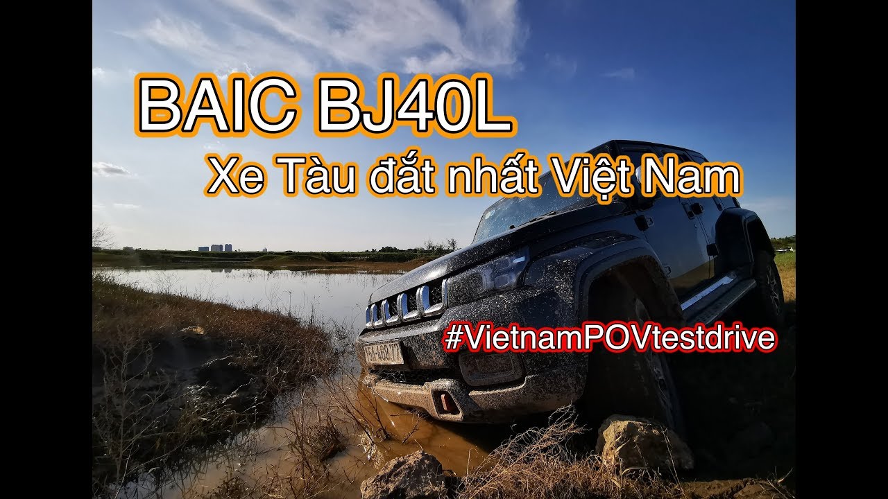 BaiC BJ40L nghịch b&ugrave;n - kh&ocirc;ng phải cứ xe ngon l&agrave; vượt được mọi địa h&igrave;nh | POV test drive