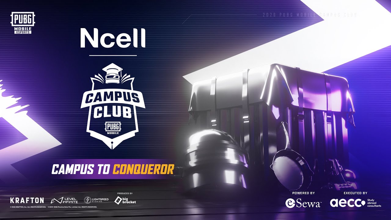 PMCC Nepal 2026 Trailer | Ncell Presents PUBG MOBILE CAMPUS CLUB Nepal 2026 Powered by eSewa